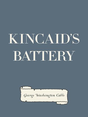 cover image of Kincaid's Battery
